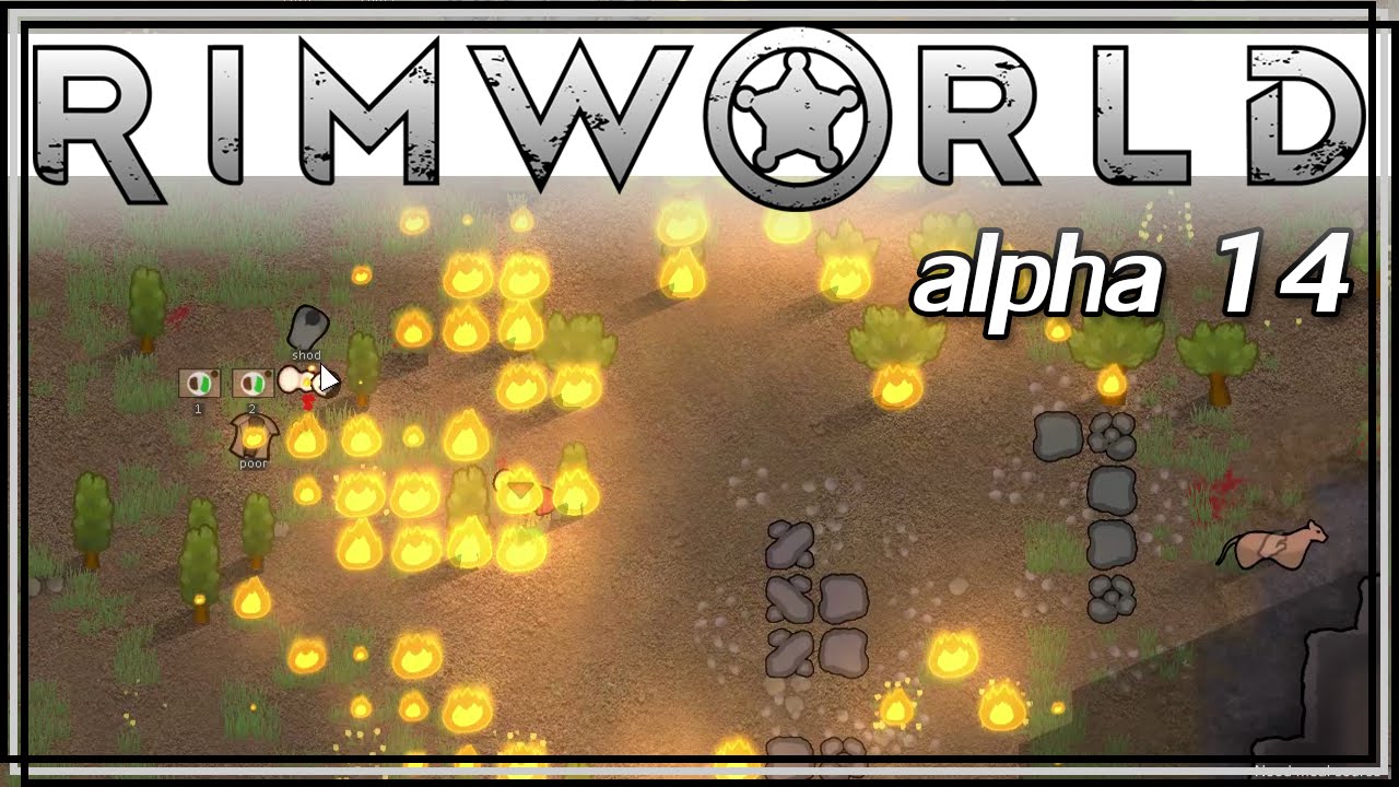 ★ RIMWORLD alpha 14 gameplay - Jump in the fire - Ep 4 - Steam early access (let's play a14 game)