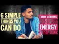 6 Simple Things You Can Do Every Morning to Boost Your Energy Before Work - Jay Shetty