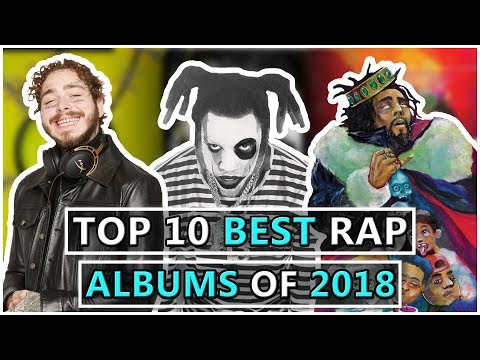 Top 10 BEST Rap Albums of 2018