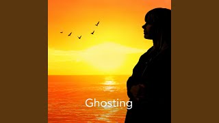 Ghosting