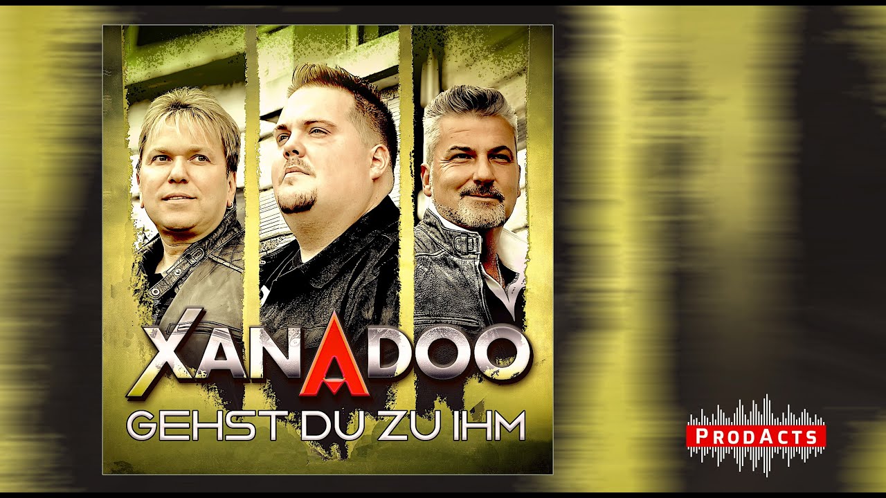 Watch XANADOO - Gehst du zu ihm (Offizielles Video) on YouTube
