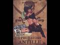 I predatori delle Antille 1999 Anita Rinaldi Venere Torti Carlo De Palma