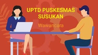 Wawancara Kepala Puskesmas Susukan Cirebon