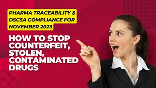 Streamlining Pharma Traceability with Machine Vision | DSCSA Compliance for November 2023