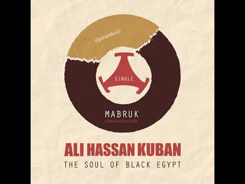 Ali Hassan Kuban - Mabruk (Official Audio)