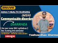 Diarrhea communicable disorder #msn #3rd sem according to INC  by"Yash Sharma" #oneshot bscnursing
