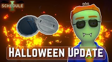 Halloween Update Schedule 1, Whats New? Patch Overview