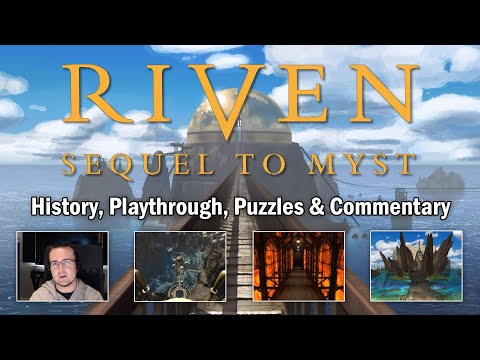 Riven Retrospective / Full Playthrough