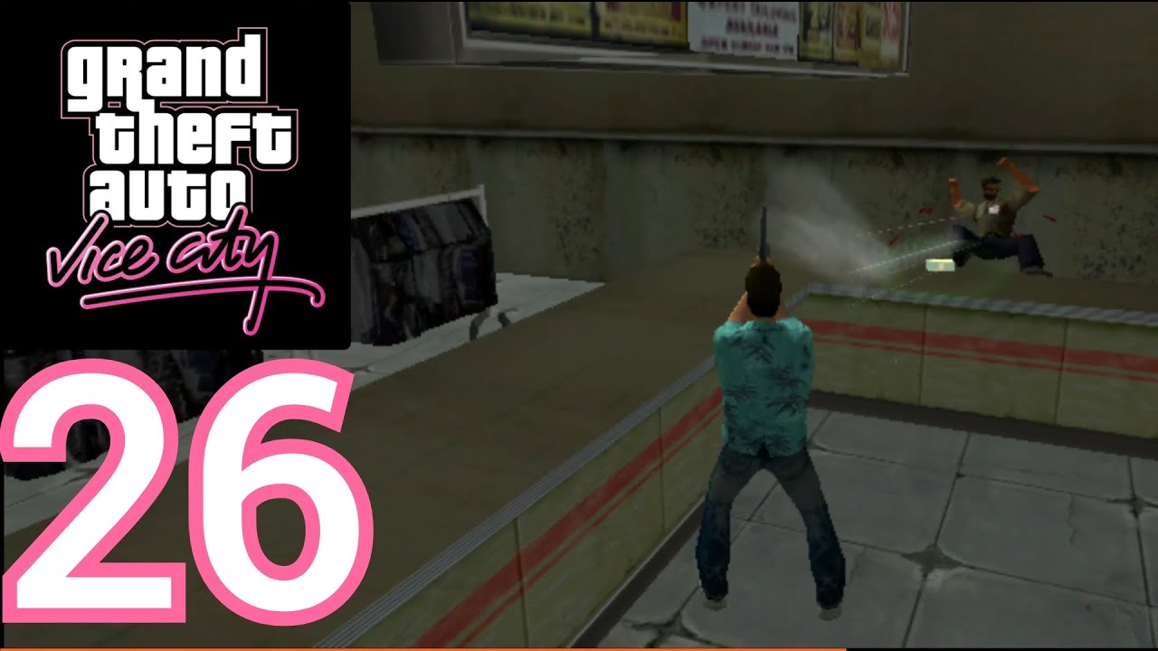 GTA Vice City - Gameplay Walkthrough Part 26 (Android, iOS) - 15 Robberies