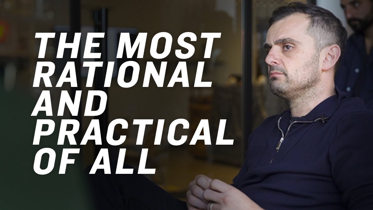 The Most Rational and Practical of All