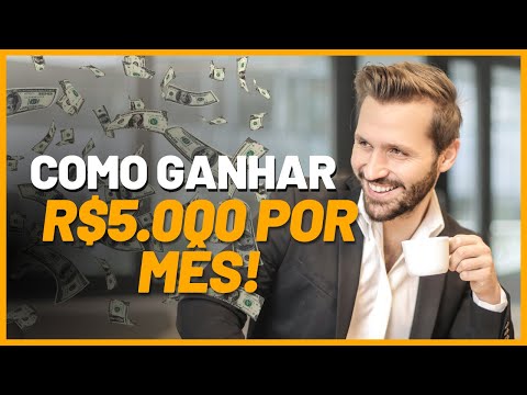 MÉTODO PARA FAZER 5 MIL REAIS POR MÊS DE FORMA RÁPIDA E FÁCIL!!