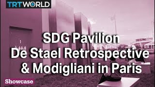 Sustainable Development Goals Pavilion | De Stael Retrospective & Modigliani in Paris