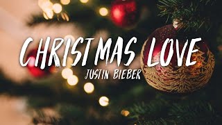 Download Lagu Justin Bieber - Christmas Love (Lyrics) MP3