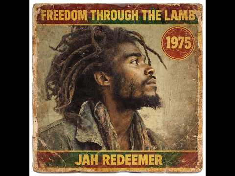 Roots Reggae - Jah Redeemer [Lost Album Nonstop] Freedom Through The Lamb (1975)