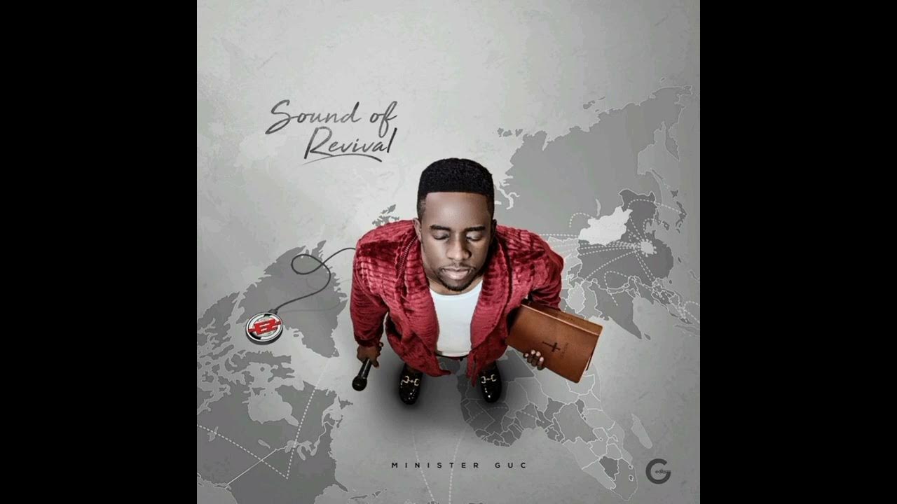 Minister GUC|| Sound of Revival 1hour loop. Minister GUC|| Sound of Revival 1hour loop.