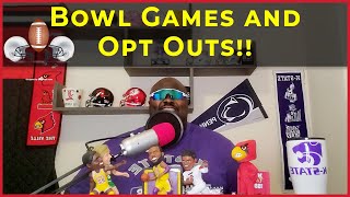 Bowl Games and Opt Outs