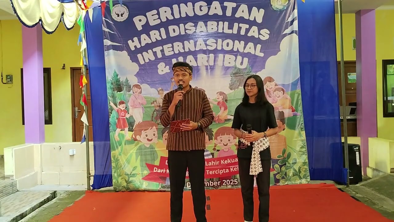Peringatan Hari Disabilitas Internasional & Hari Ibu 2025 | Part 1
