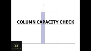 Column Capacity check against Compression & Buckling