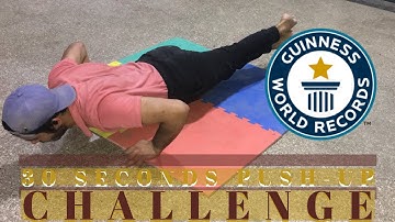 Most push ups in 30 seconds WORLD RECORD - Can you break it?