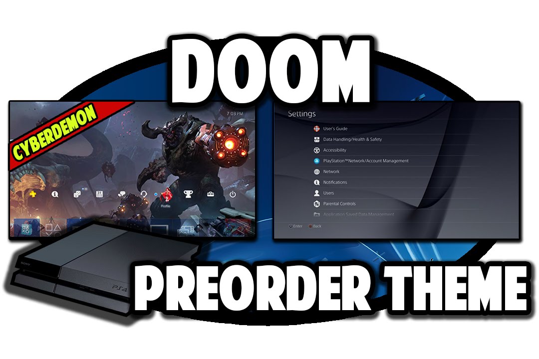 [PS4 THEMES] Doom Cyberdemon Preorder Theme Video in 60FPS