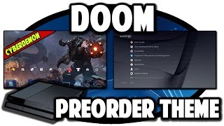 [PS4 THEMES] Doom Cyberdemon Preorder Theme Video in 60FPS