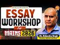 ESSAY WORKSHOP for UPSC Mains 2026 | By Mr. Brijendra Singh | Vajiram and Ravi
