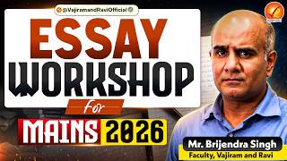 ESSAY WORKSHOP for UPSC Mains 2026 | By Mr. Brijendra Singh | Vajiram and Ravi