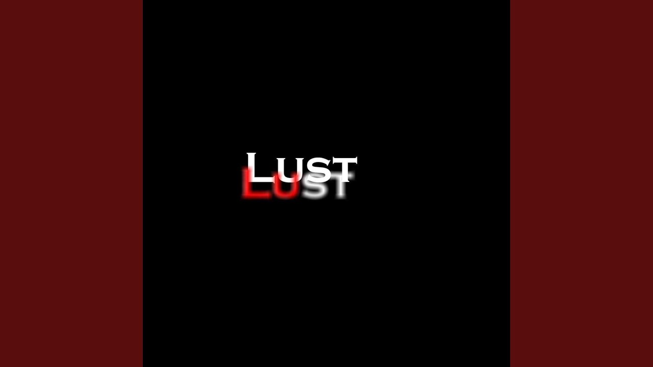 Lust