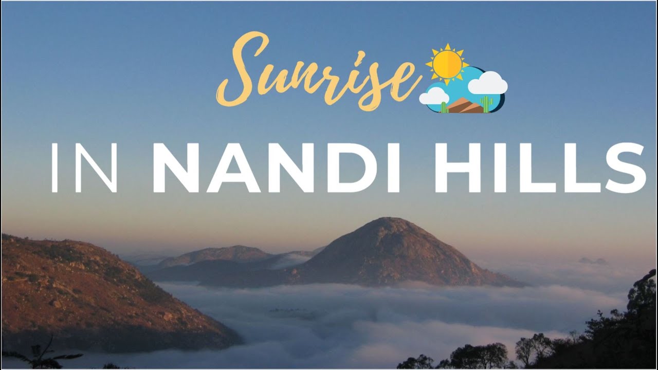 nandi hills one day trip bangalore nearby places