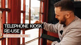Telephone Box Re-Use - Condition Survey Drawings