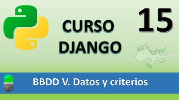 Curso Django. BBDD V. PostgreSql con Where. Vídeo 15