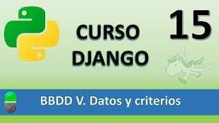 Django Course. BBDD V. PostgreSql with Where. Video 15