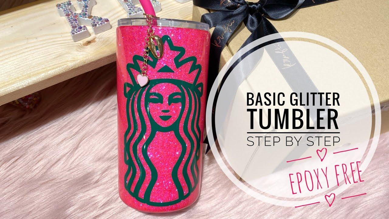 Beginner Basic Glitter Tumbler Simple Step By Step No Epoxy Crystalac