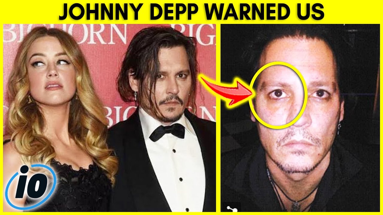 Top 10 Times Johnny Depp Tried To Warn Us About Amber Heard