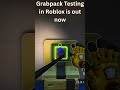 Grabpack testing in Roblox video is out now