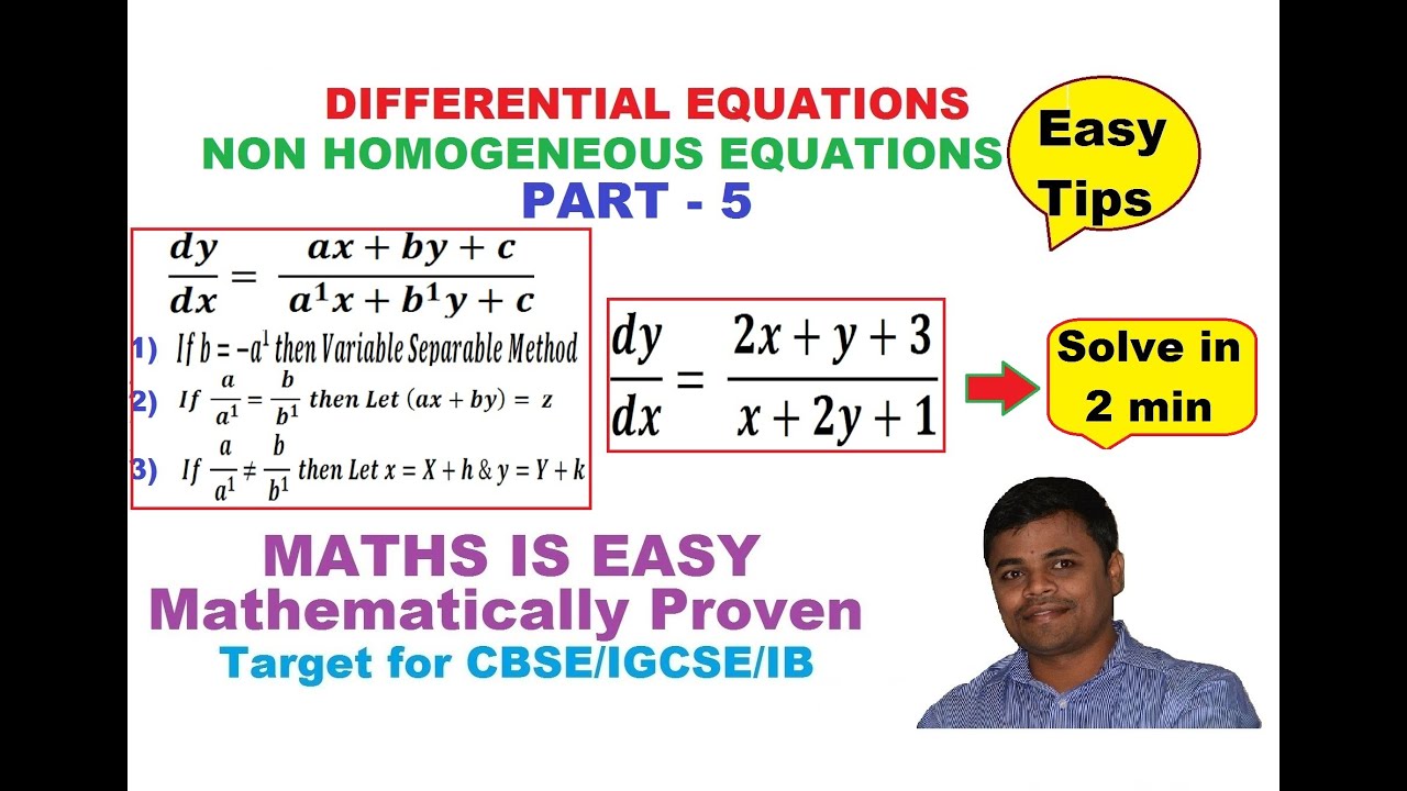 DIFFERENTIAL EQUATIONS - PART 5(NON HOMOGENEOUS EQUATIONS)(SUPER TRICKS ...
