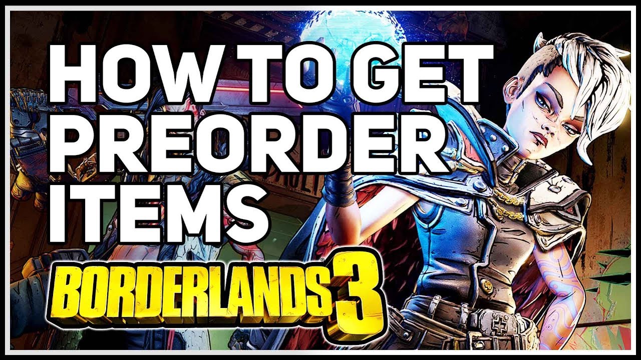 pre order borderlands 3 pc