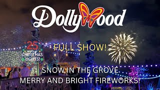 ❄️ Snow in the Grove + Merry & Bright Fireworks at Dollywood | Full Christmas Experience 2025 🎆