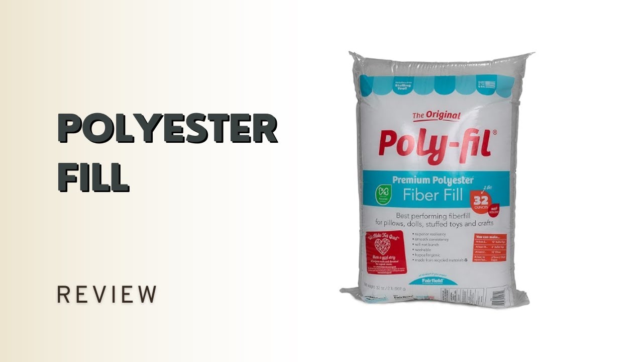 Fairfield The Original Poly-Fil, Premium Polyester Fiber Fill - Review