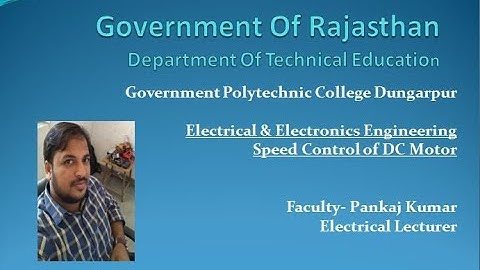 ME207  Speed Control of DC Motor By Pankaj Kumar GPC DUngarpur