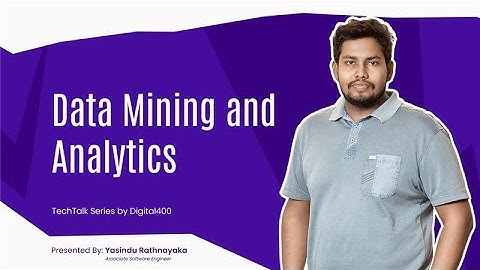 Introduction to Data Mining and Analytics – TechTalk by Digital400