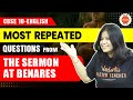 The Sermon at Benares | Most Repeated Question | Class 10 English | CBSE 2024