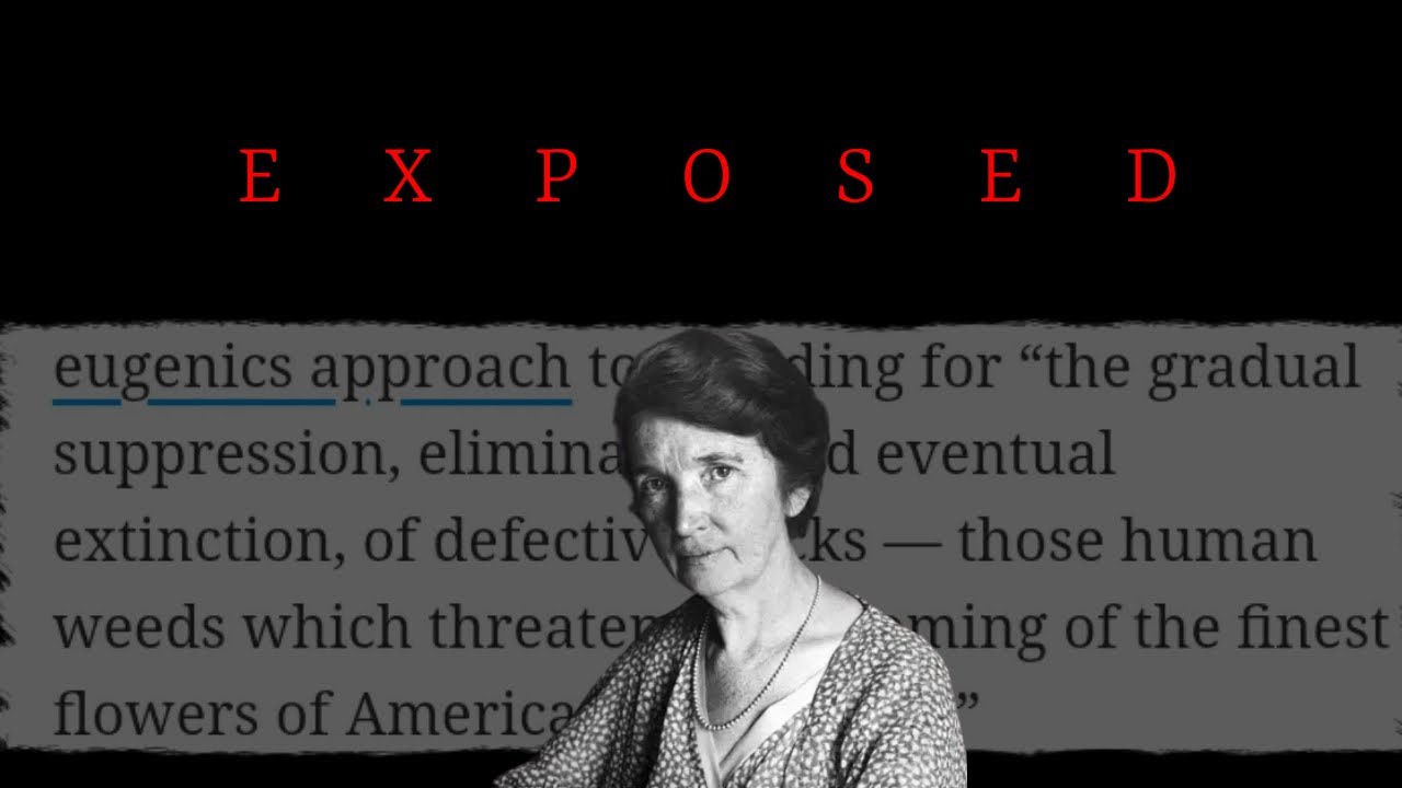 EXPOSED #1 - The Racist Past Of Margaret Sanger & Planned Parenthood ...