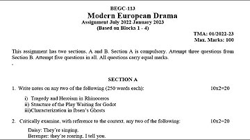 BEGC 113 IGNOU SOLVED ASSIGNMENT 2022-2023 | JULY 2022 JANUARY 2023 | MODERN EUROPEAN DRAMA