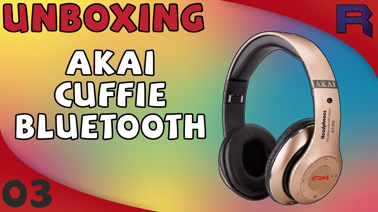 Unboxing Cuffie Bluetooth AKAI - UNBOXING - 03 - YouTube