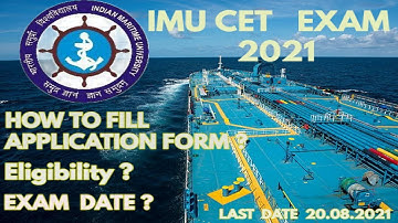 HOW  TO FILL IMU CET  EXAM 2021 Application form (DNS, Bsc Nautical, GME , B.Tech Marine )