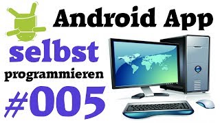 Tutorial: Android Apps programmieren #005 | Buttons & TextView
