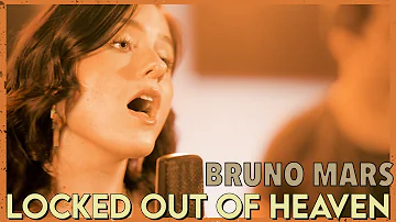 "Locked Out Of Heaven" - Bruno Mars (Cover by First to Eleven)