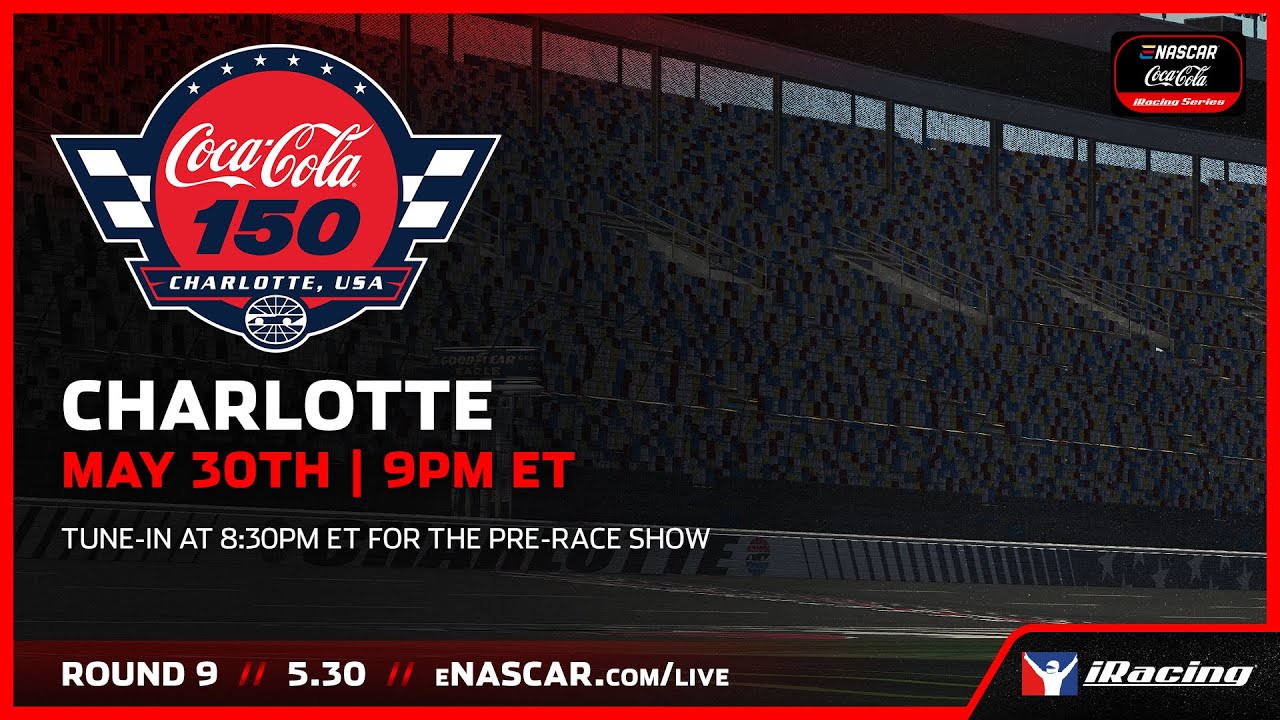 eNASCAR Coca-Cola iRacing Series Round 9 Charlotte Motor Speedway