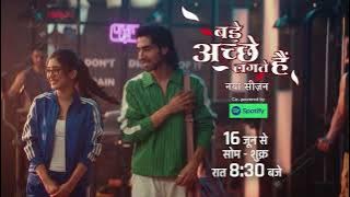 Bade Achhe Lagte Hain - New Season | Starts 16th June | Mon-Fri At 8:30 PM